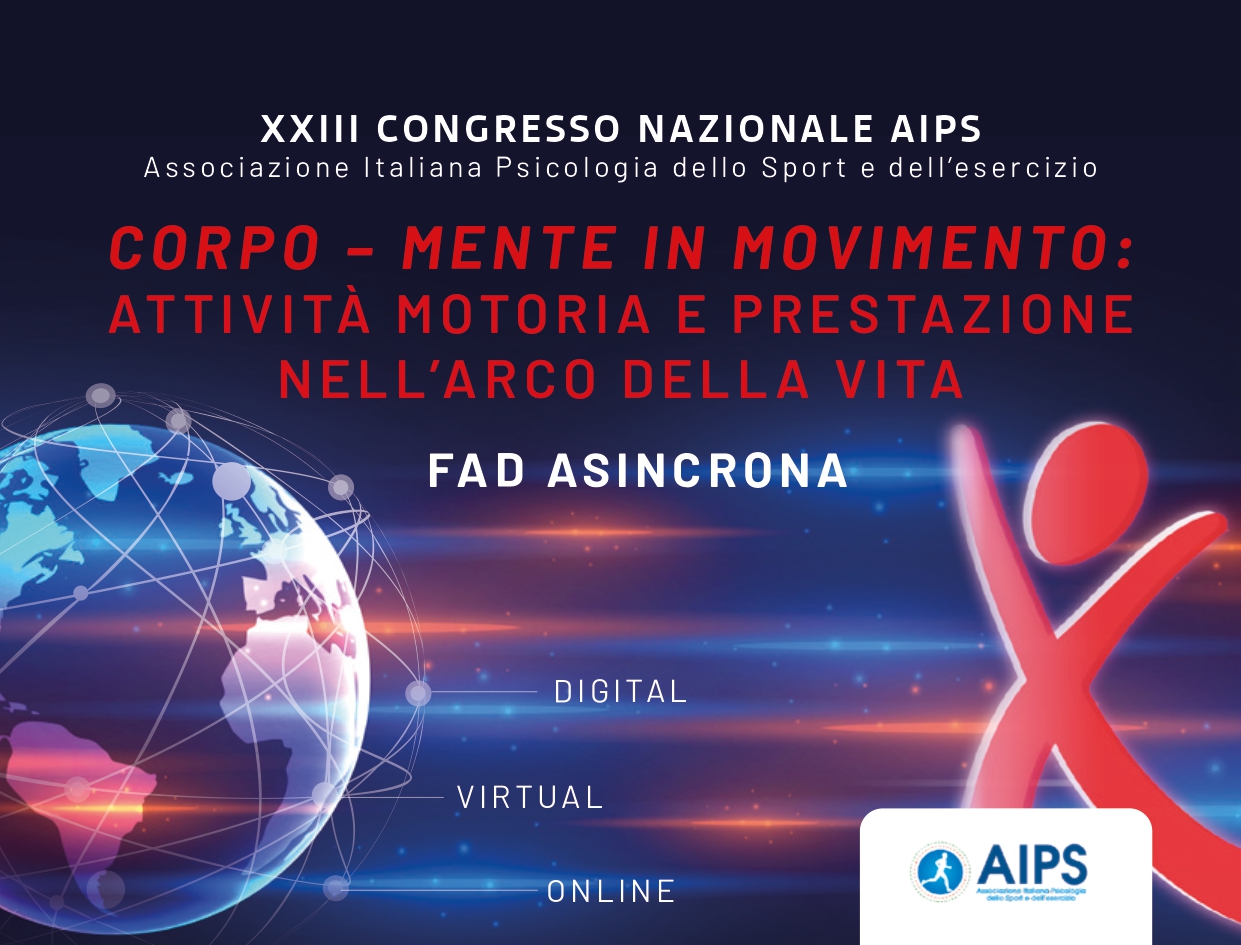 Course Image XXIII CONGRESSO NAZIONALE AIPS - Corpo-mente in movimento: attività motoria e prestazione nell'arco della vita